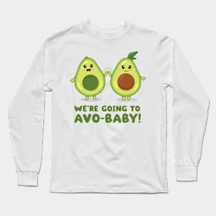 We're having a baby! Fun pregnancy announcement Avos Long Sleeve T-Shirt